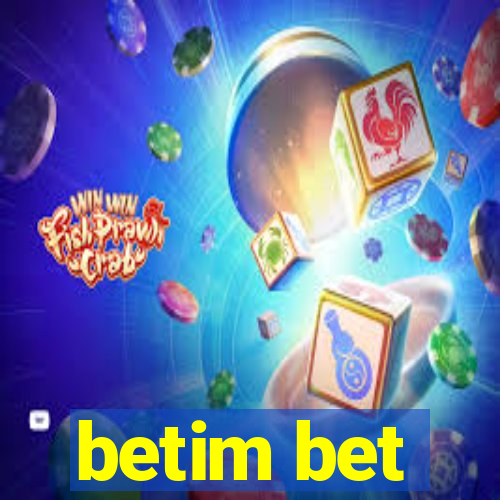 betim bet